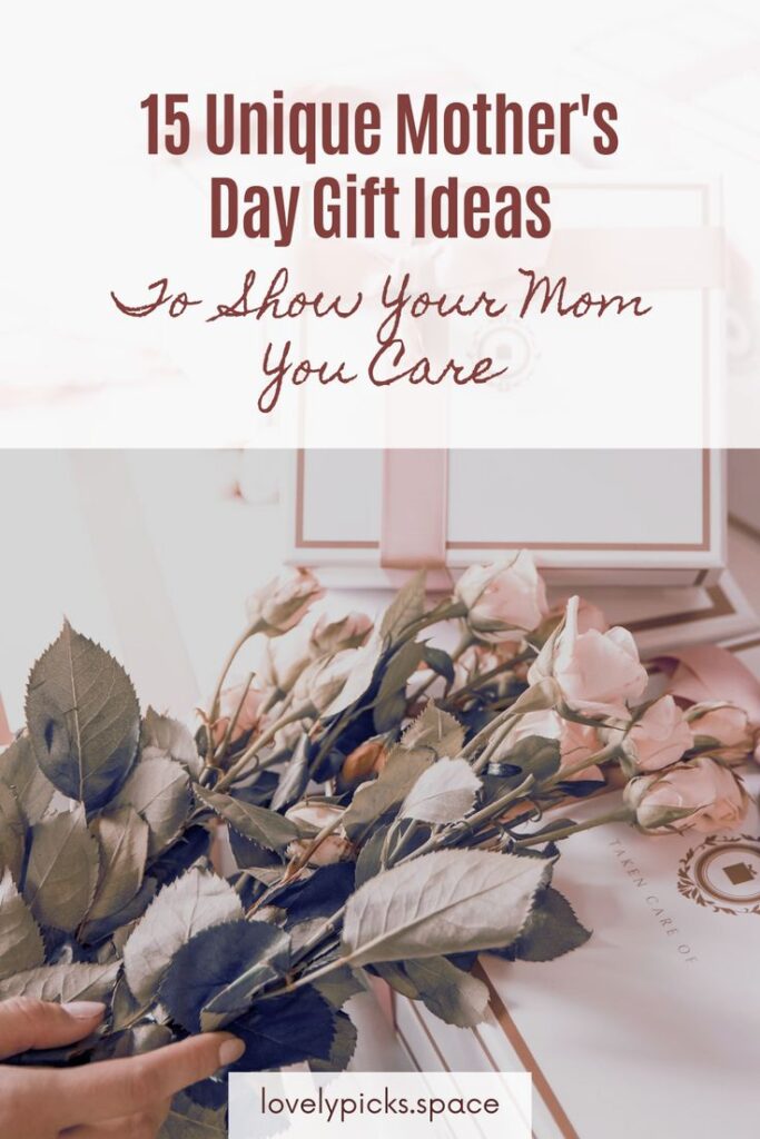 15 Great Mother's Day Gift Ideas That Will Surprise Your Mom 19 Unique Mothers Day Gift Ideas